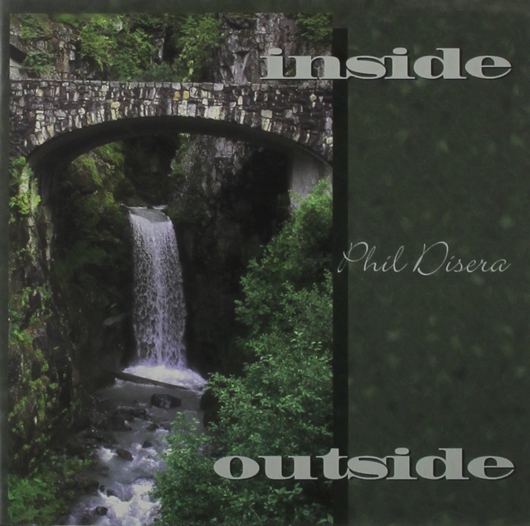 Inside Outside [Audio CD] Phil Disera