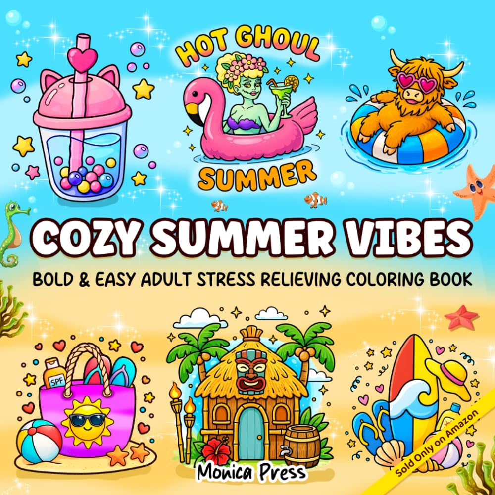 Cozy Summer Vibes: Bold and Easy Ault Stress Relieving Coloring Book