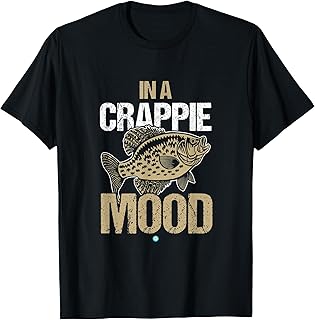 Crappie Fishing | in A Crappie Mood T-Shirt Gift Idea T-Shirt