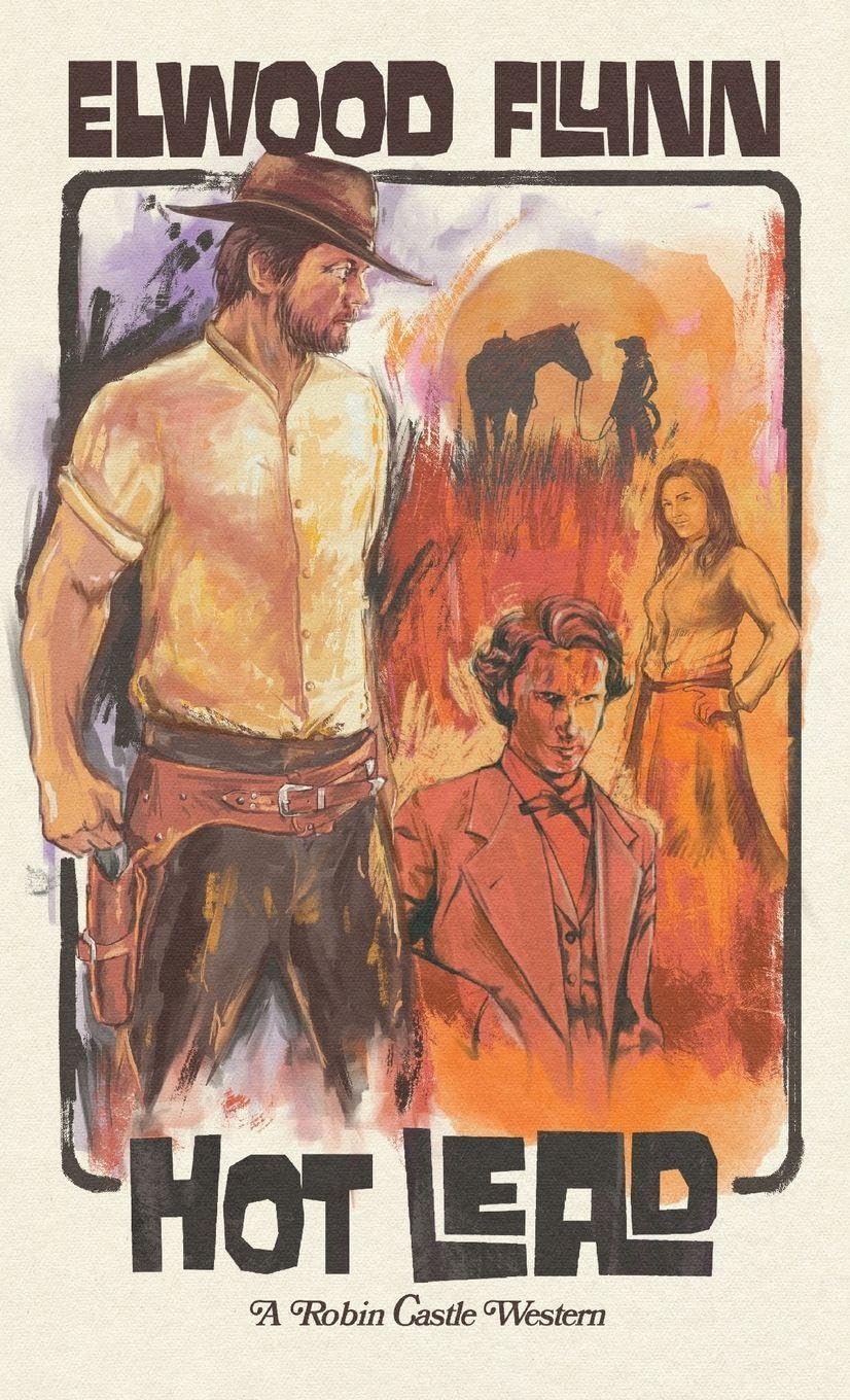 Hot Lead: 1 (Robin Castle Westerns)