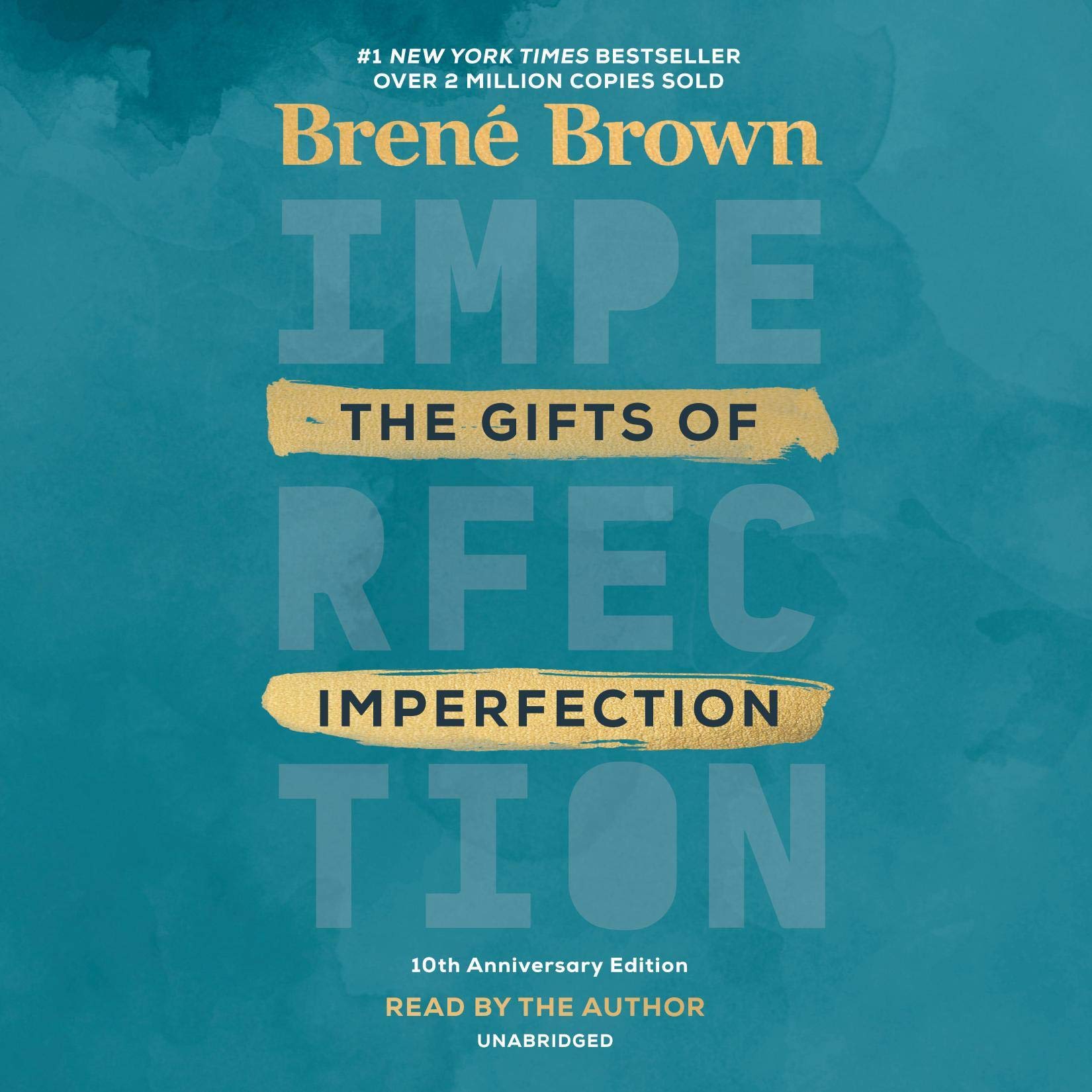 The Gifts of Imperfection, 10th Anniversary Edition: Features a new foreword
