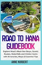 Road to Hana Guidebook