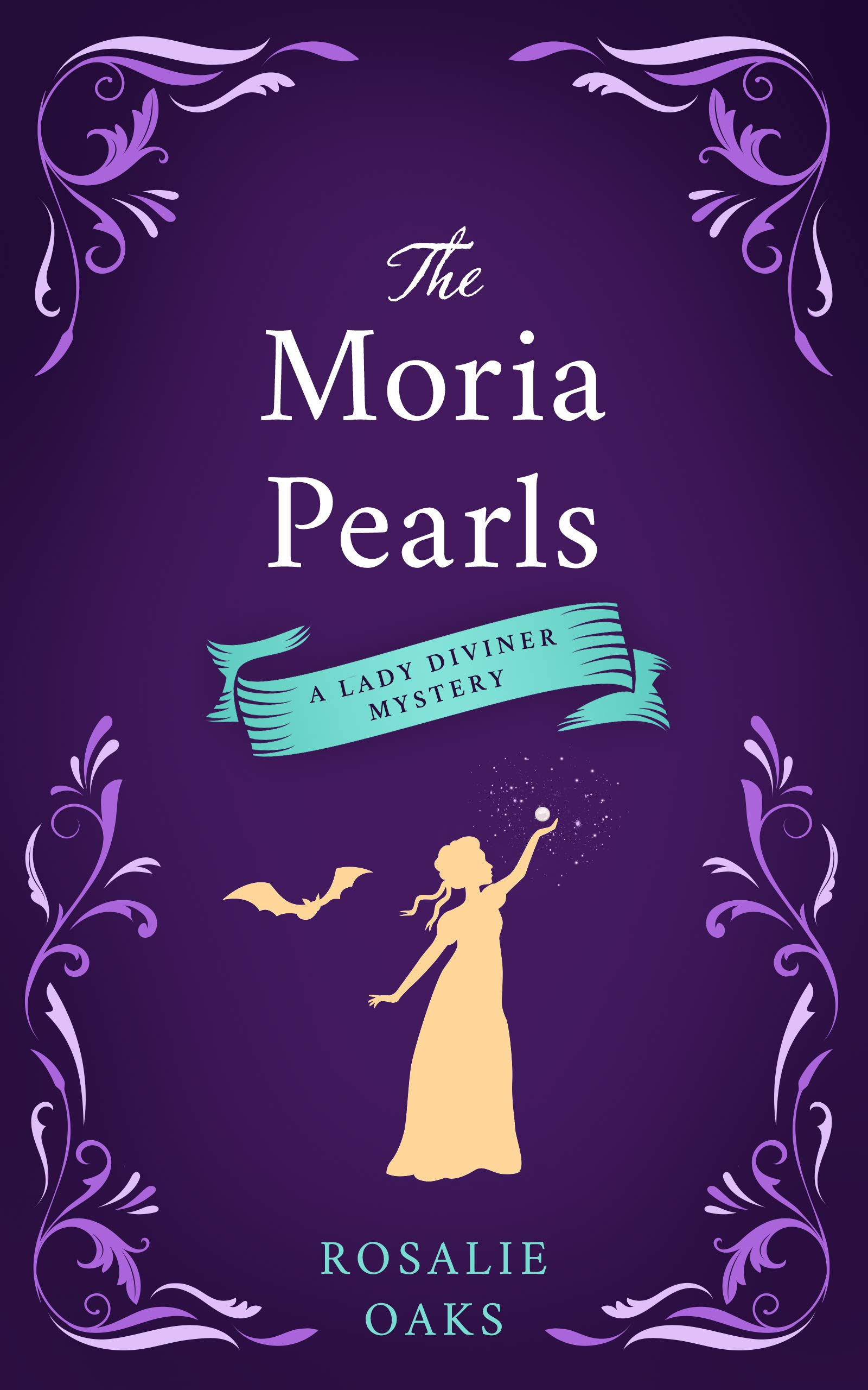 The Moria Pearls (The Lady Diviner series Book 2)