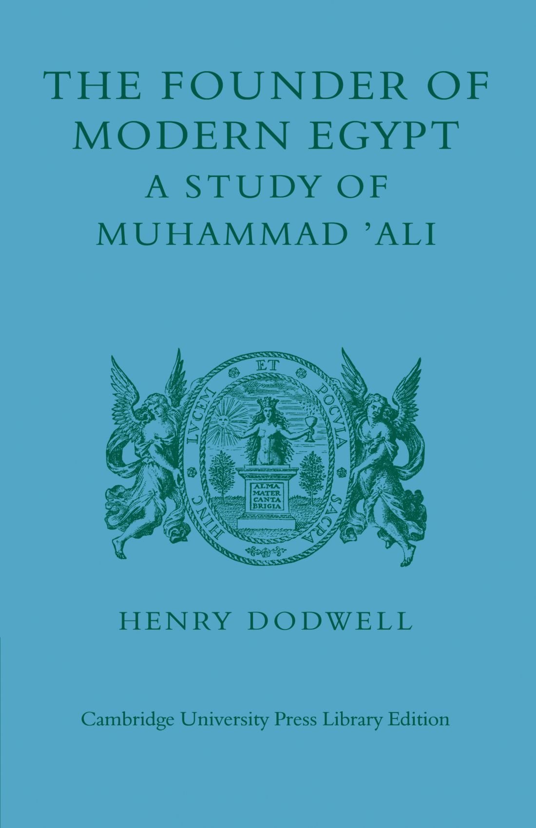 The Founder of Modern Egypt by Henry Dodwell - 9780521232647