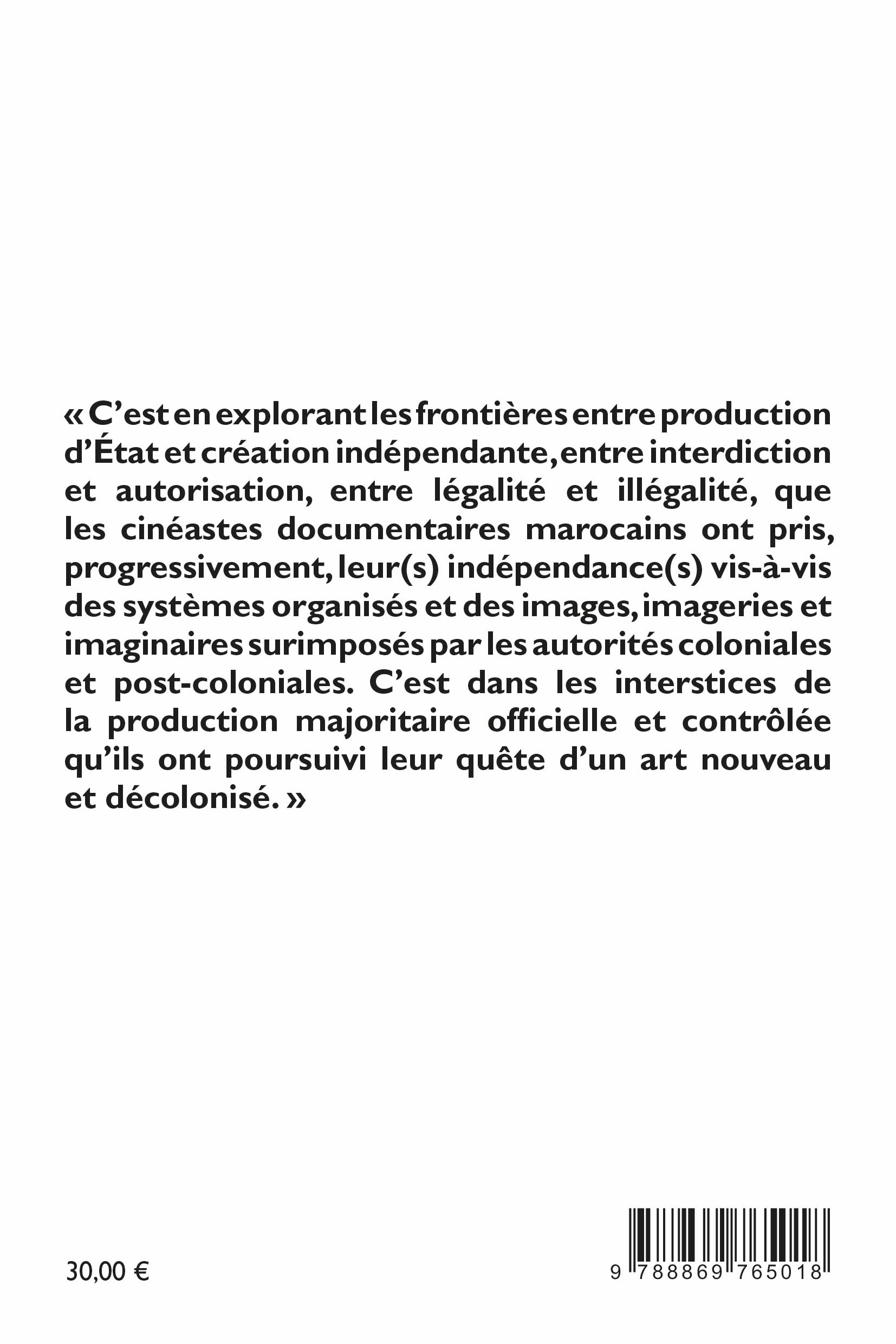 Résister, décoloniser, enraciner. Cinéastes en quête d’un «nouveau regard» documentaire dans le Maroc indépendant (1956-2023)
