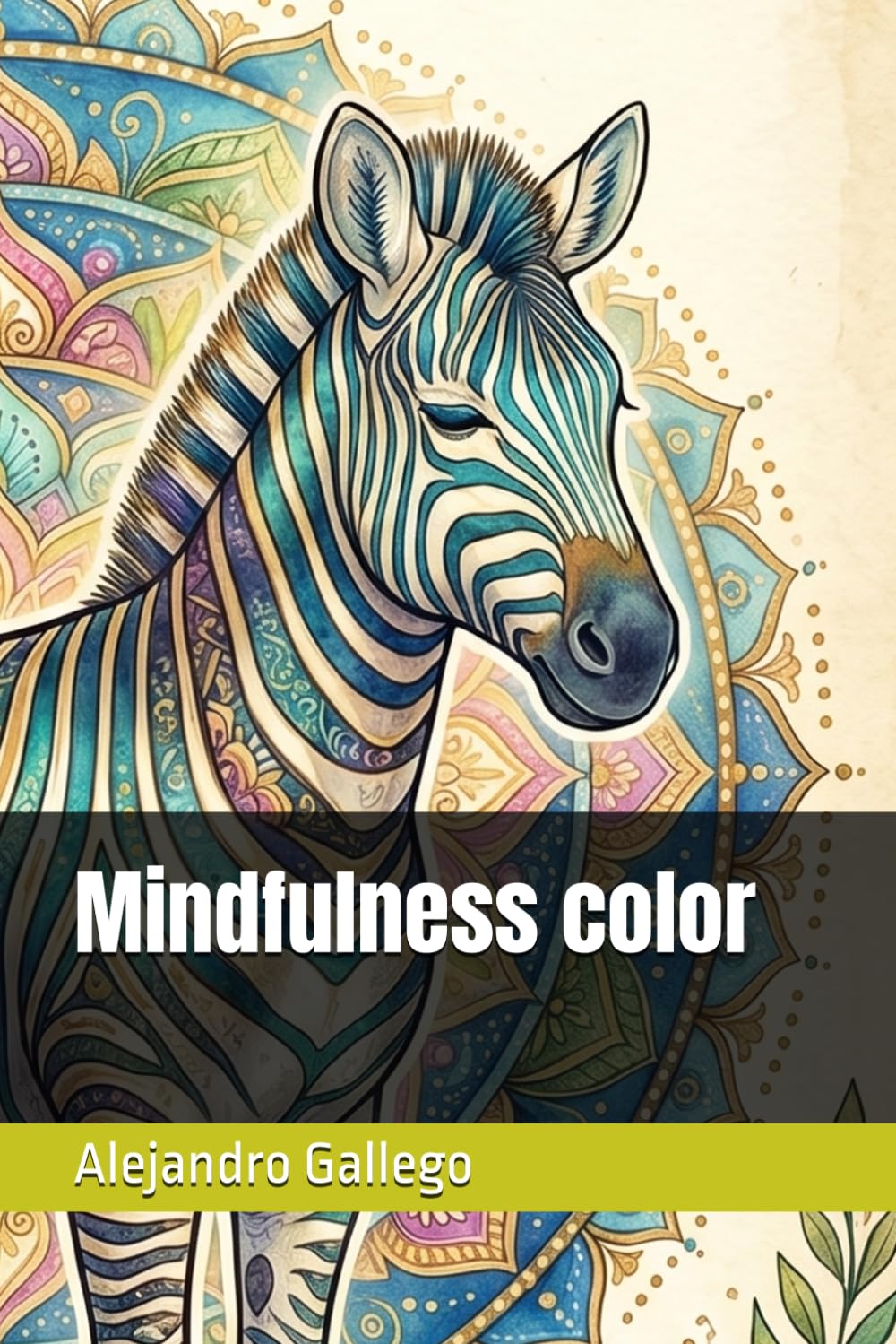 Mindfulness color: Enjoy coloring 50 pages of mandalas