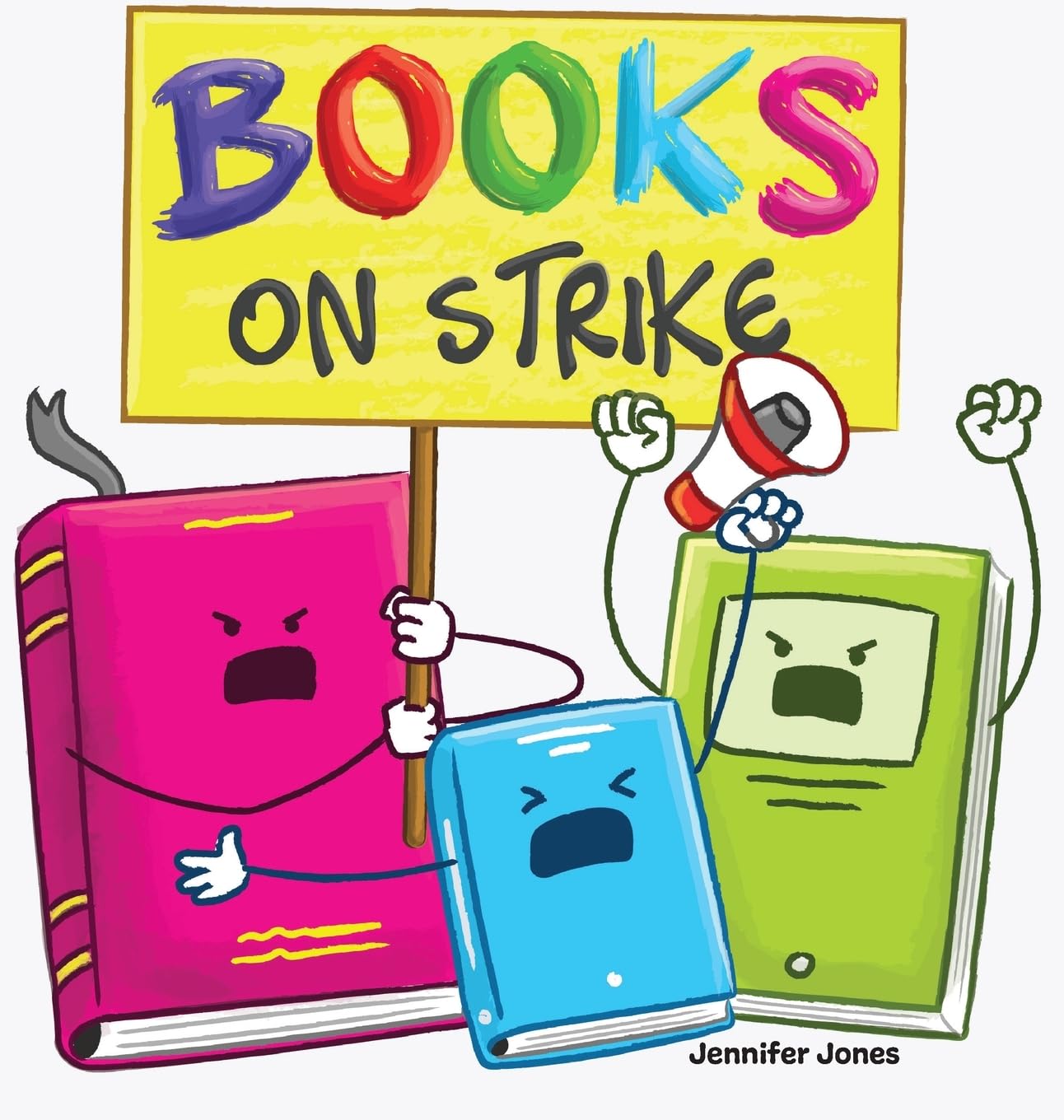 Books on Strike: A Funny, Rhyming, Read Aloud Kid's Book About Respect and Responsibility: 10