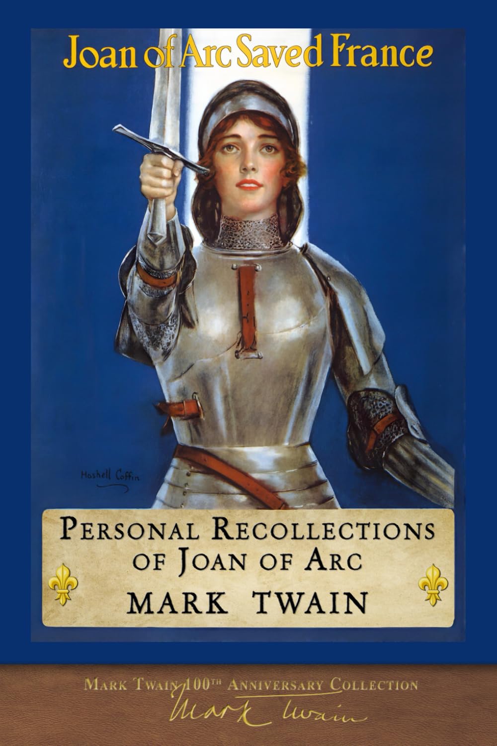 Personal Recollections of Joan of Arc: SeaWolf Press Illustrated Classic