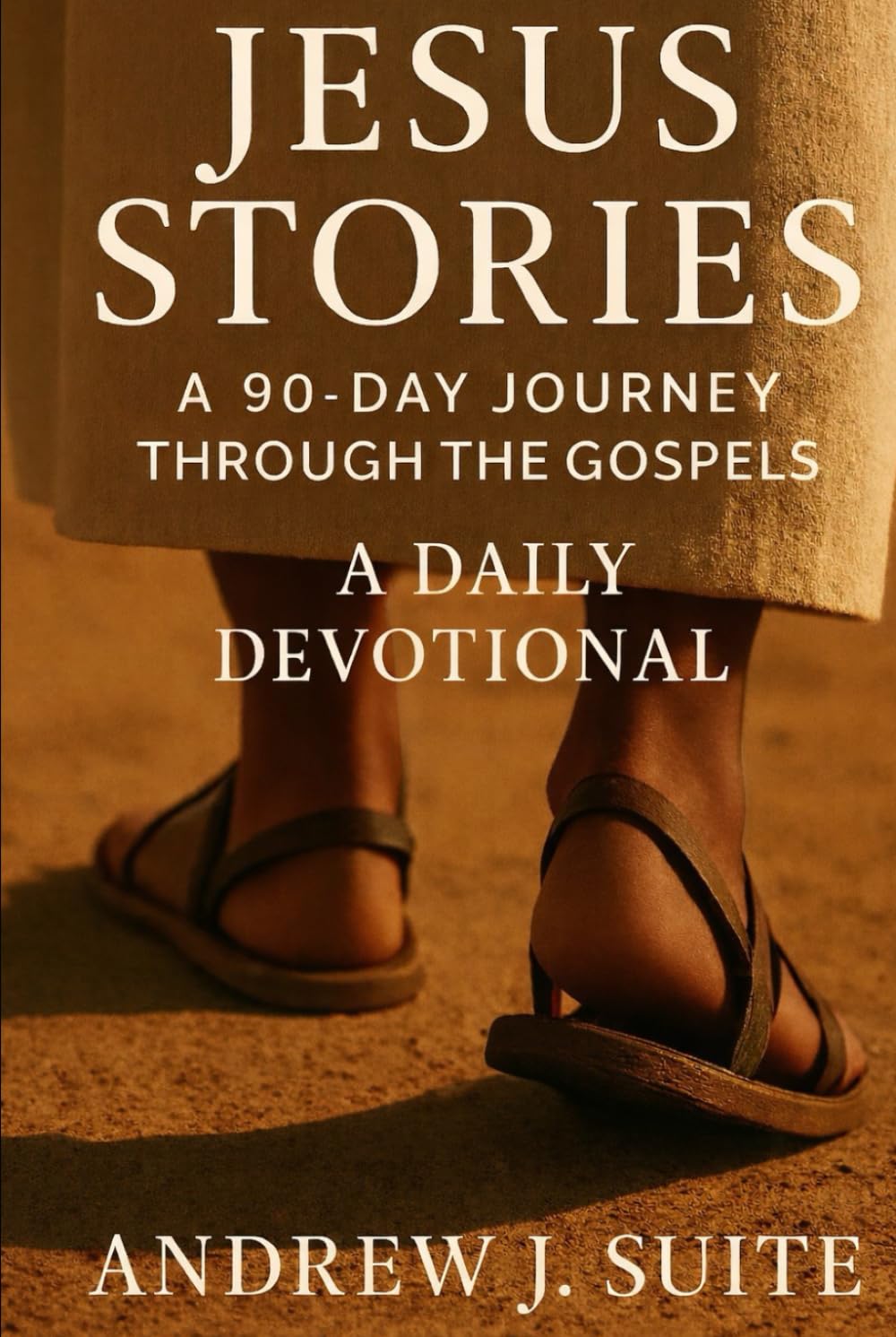 Jesus Stories: A 90-Day Journey through the Gospels: A Daily Devotional for Men, Women, and Teens to Grow in Faith and Follow Jesus