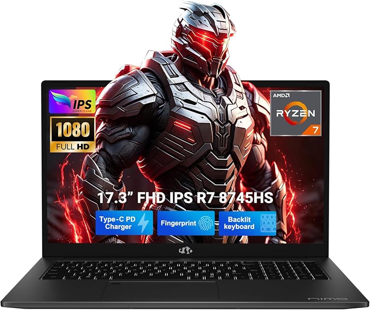 Nimo 17.3 Inch IPS Gaming Laptop AMD Ryzen 7 8745HS 32GB RAM 1TB SSD Radeon 780M