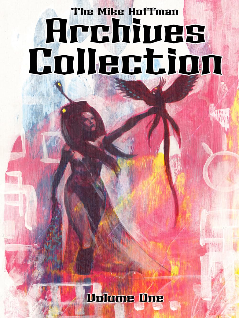 The Mike Hoffman Archives Collection Volume One