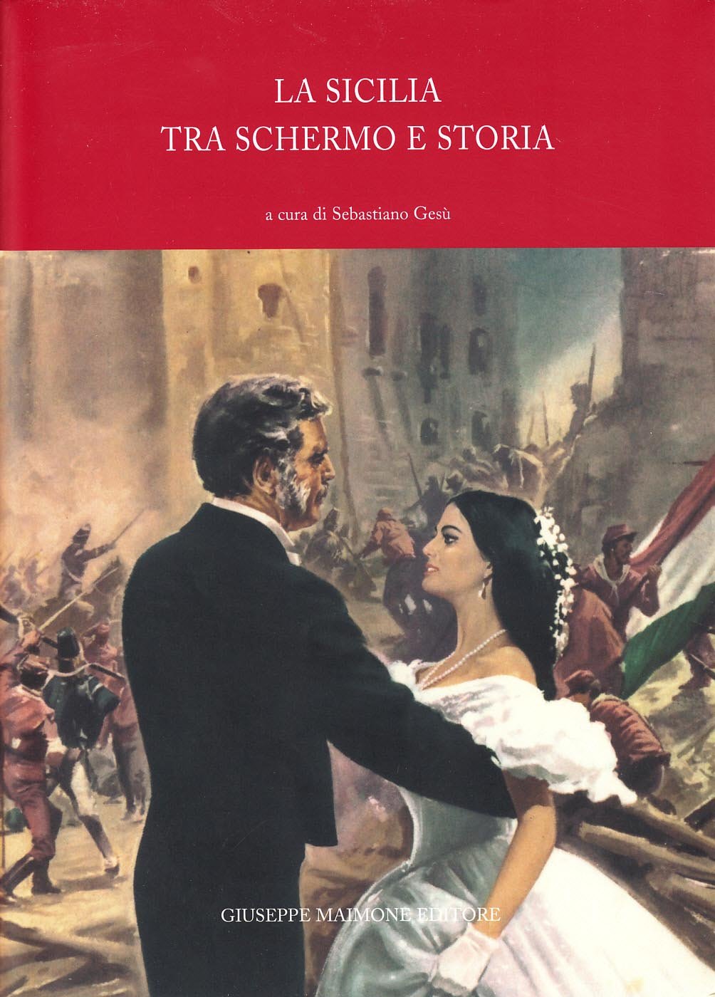 Sicilia tra schermo e storia livre histoire cinéma sicilien et culture italienne