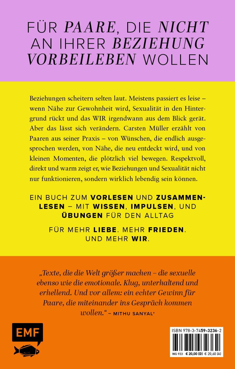 Love, Peace & wir: Mehr Nähe & mehr Lust für alle, die sich lieben | Das andere Paarbuch