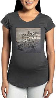 CafePress Your Holy Cross Maternity T Shirt Women's Maternity Ruched Side T-Shirt