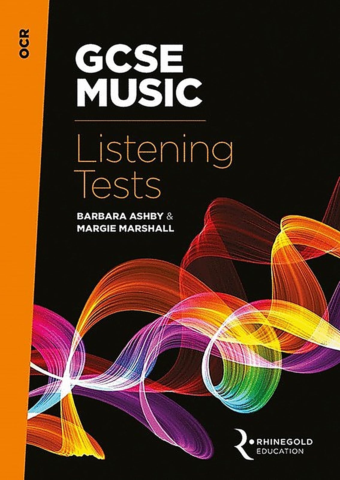 OCR GCSE Music Listening Tests | Practice Papers and Exam Preparation Guide | Study Aid for Young Adults with Answers | Glossary and Downloadable Audio | Appraising Component Revision Resource Book