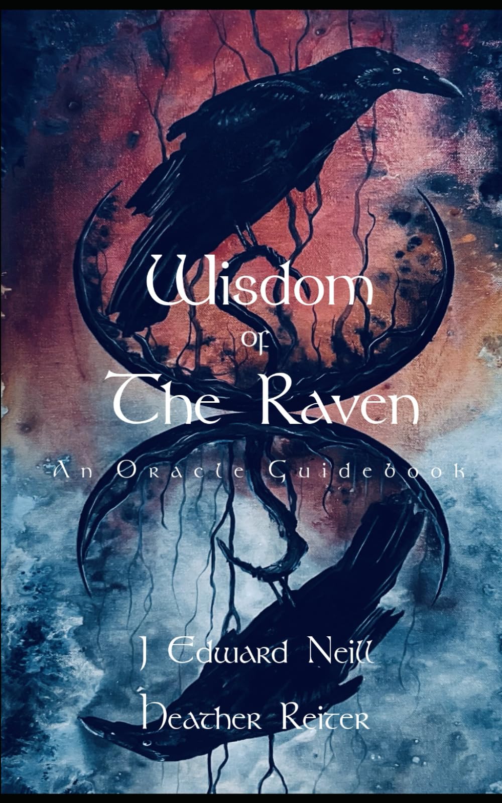 Wisdom of the Raven Oracle: A Guidebook