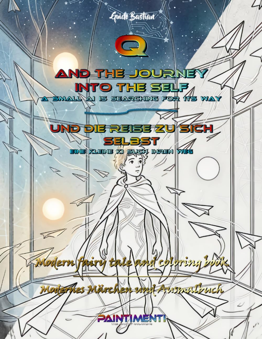 Q - and the journey into the self // Q - und die Reise zu sich selbst: A small AI is searching for its way // eine kleine KI such ihren Weg