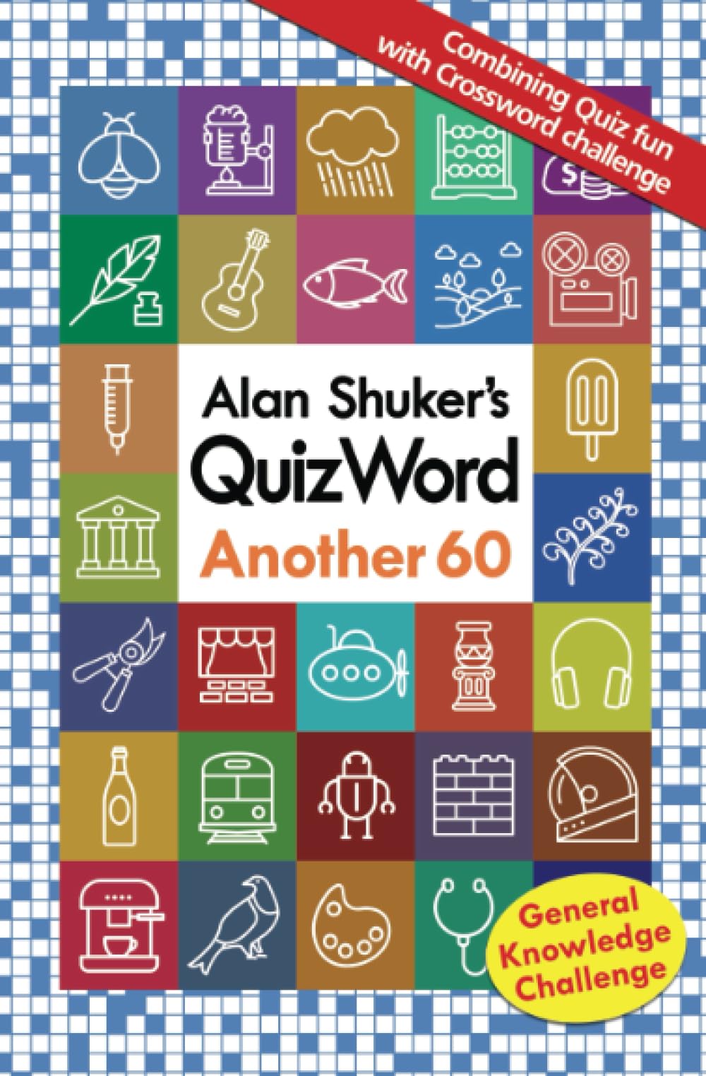 Alan Shuker's QuizWord - Another 60: 2