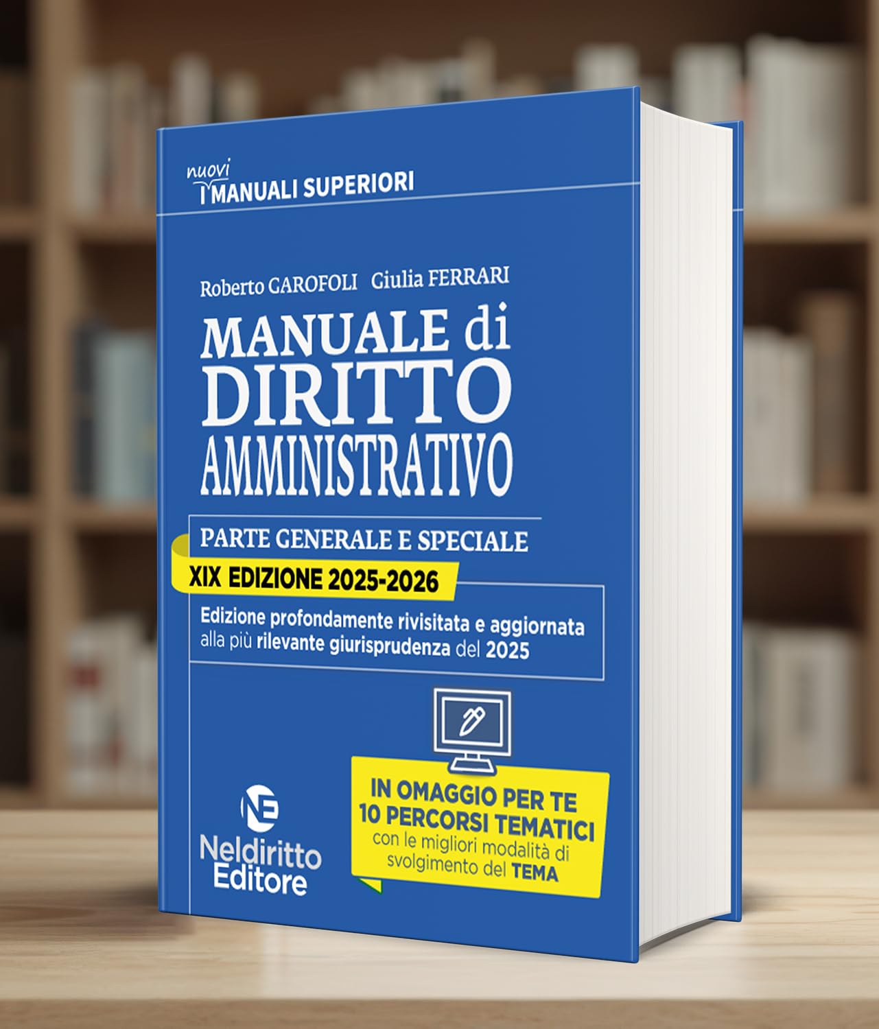Manuale superiore 2025–2026 di diritto amministrativo. Concorso in magistratura