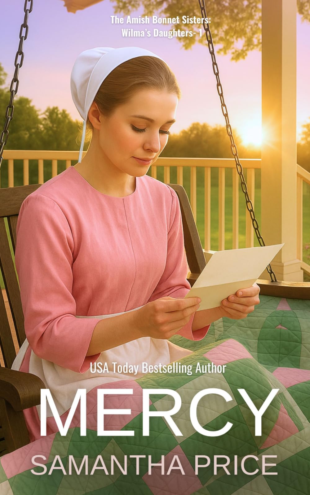 Mercy: An Amish Family Saga (The Amish Bonnet Sisters: Wilma's Daughters)
