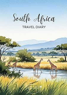 South Africa Travel Diary: Travel Journal Safari – Plan Your South Africa Vacation. Notebook to Preserve Unforgettable Travel Memories and Highlights! ... and Globetrotters (South Africa / Südafrika)