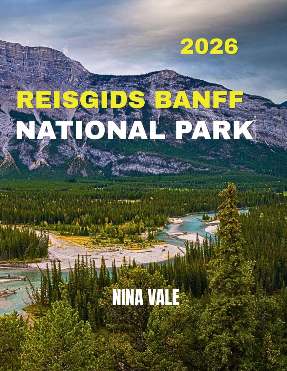 Reisgids Banff National Park 2026