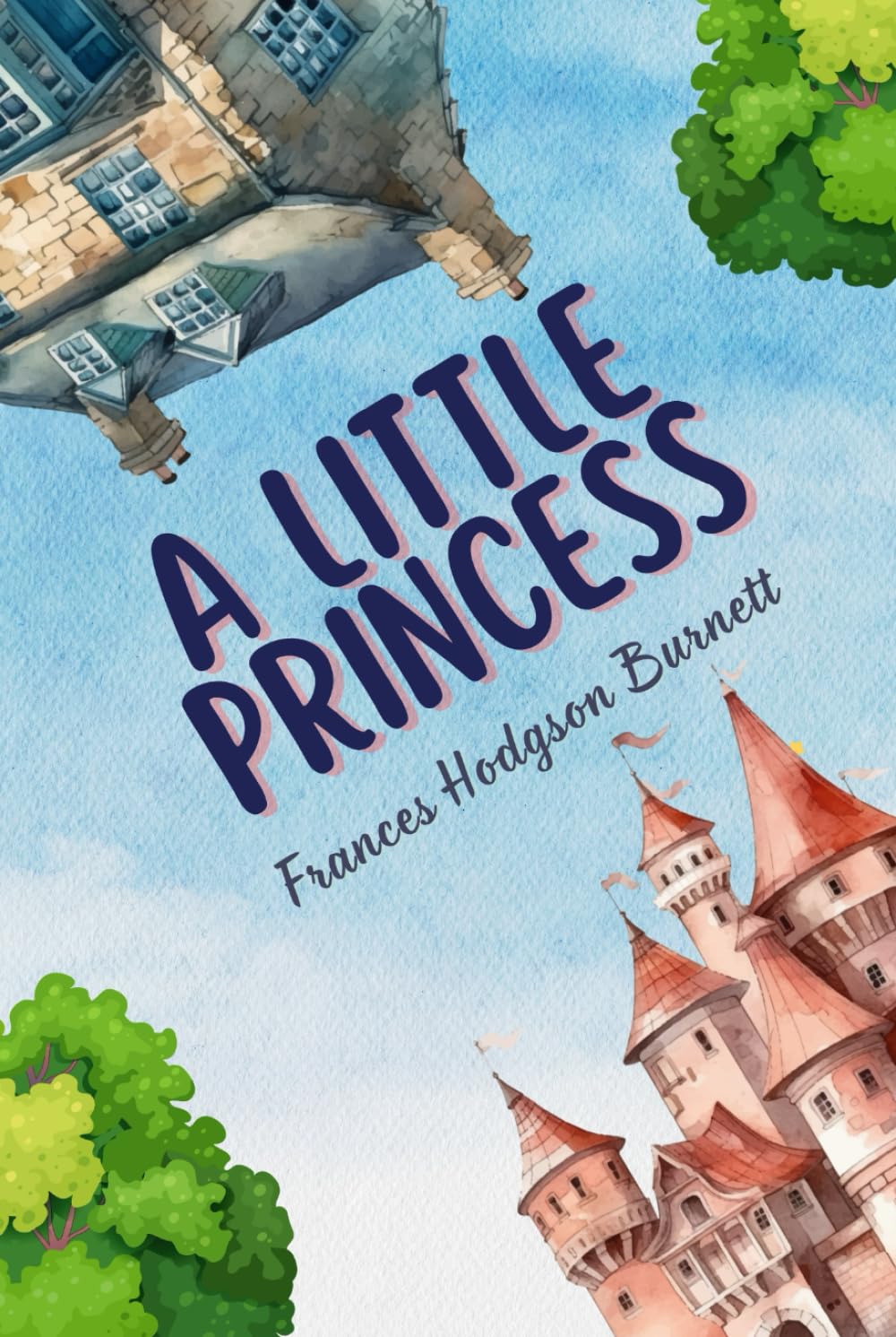 A Little Princess: with Original Illustrations
