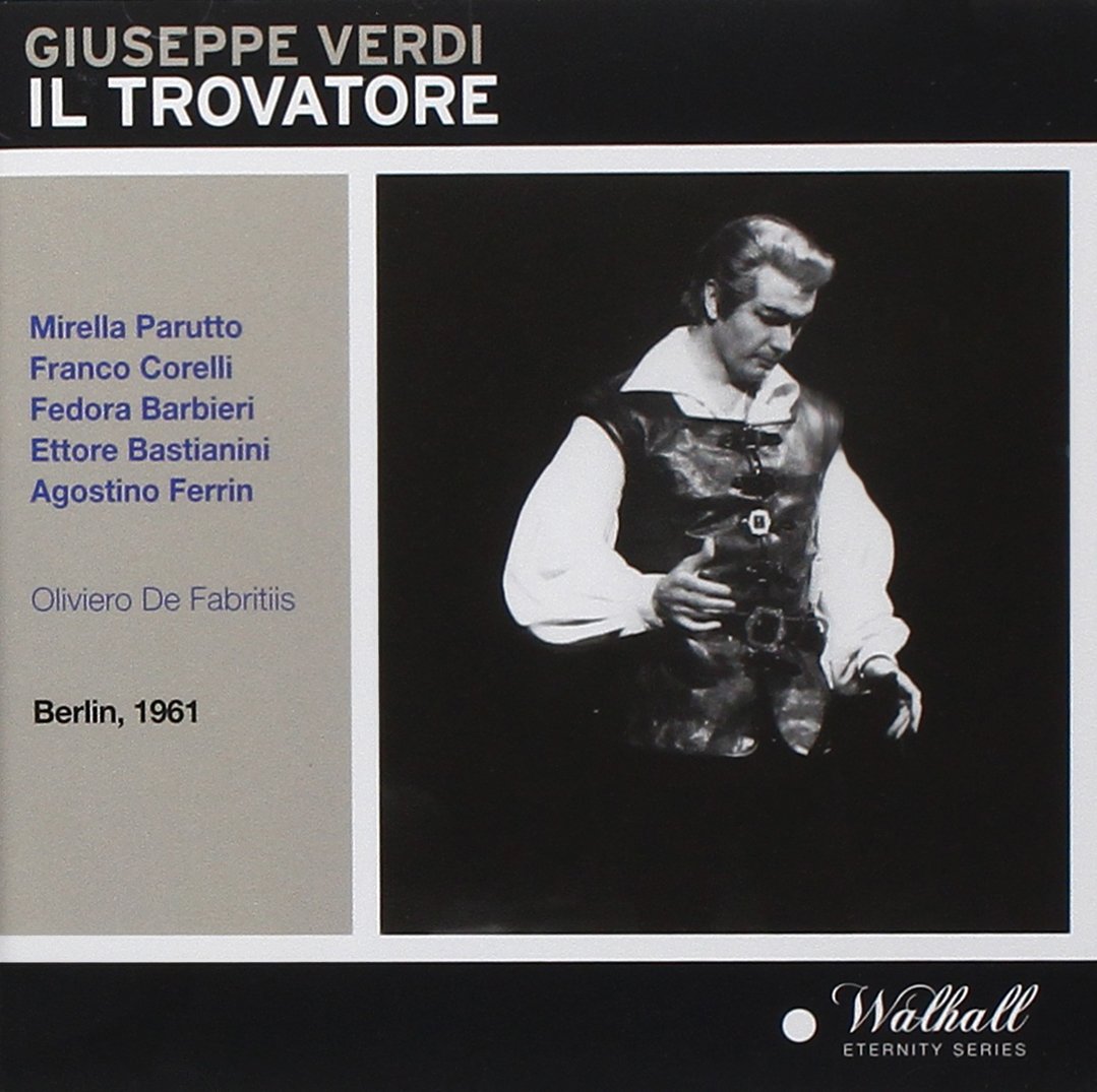 Verdi: Il Trovatore