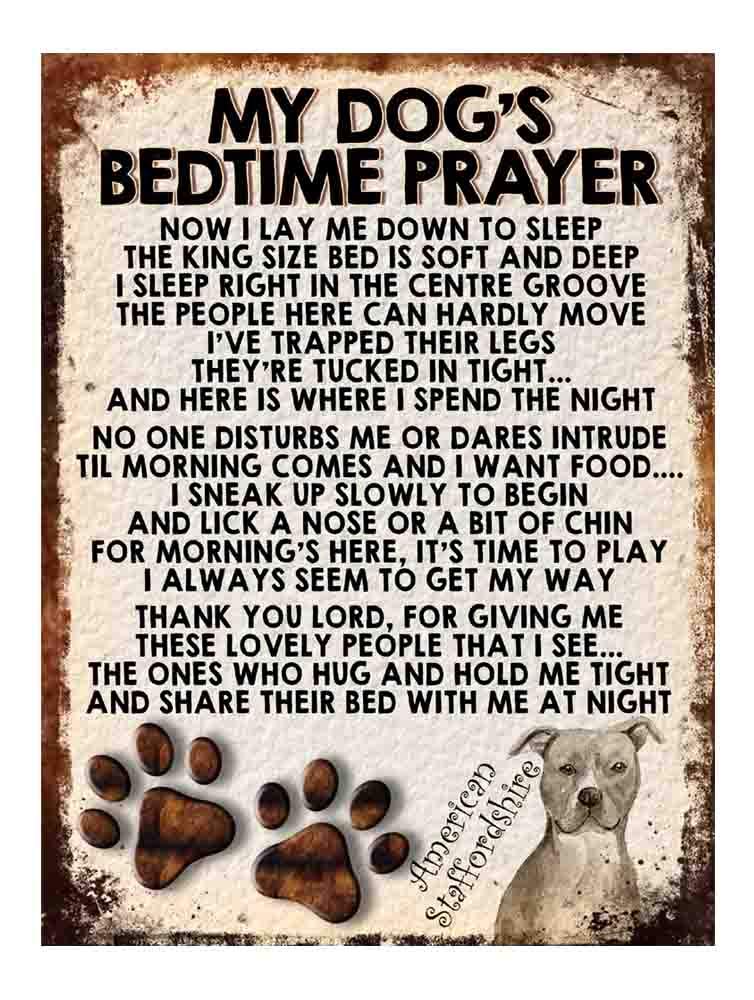 MY DOG'S BEDTIME PRAYER RETRO STYLE METAL TIN SIGN/PLAQUE (AMERICAN STAFFORDSHIRE), 8" x 6"