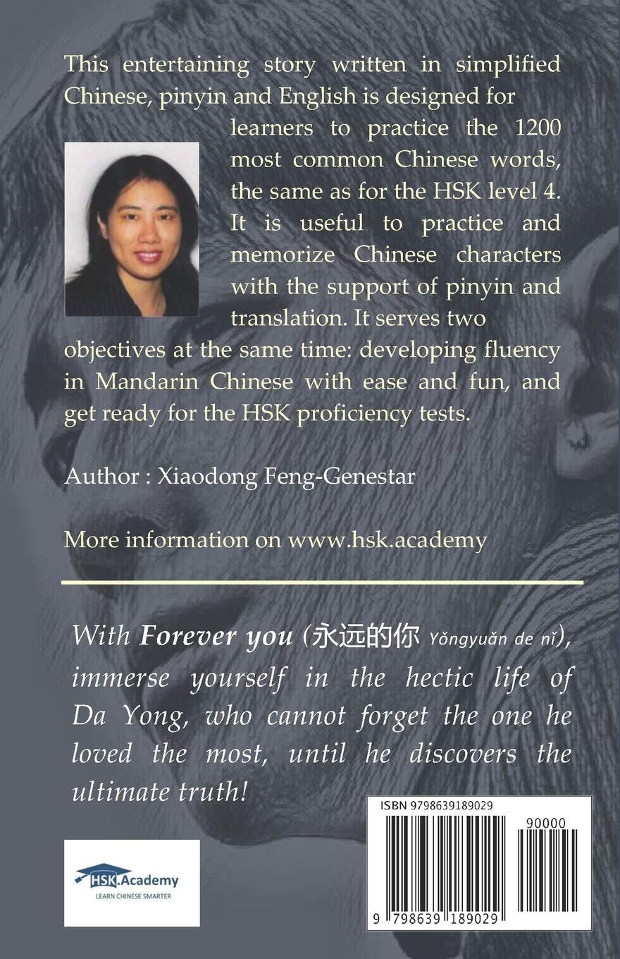 Forever you: Graded Chinese Reader: HSK 4 (1200-Word Level)