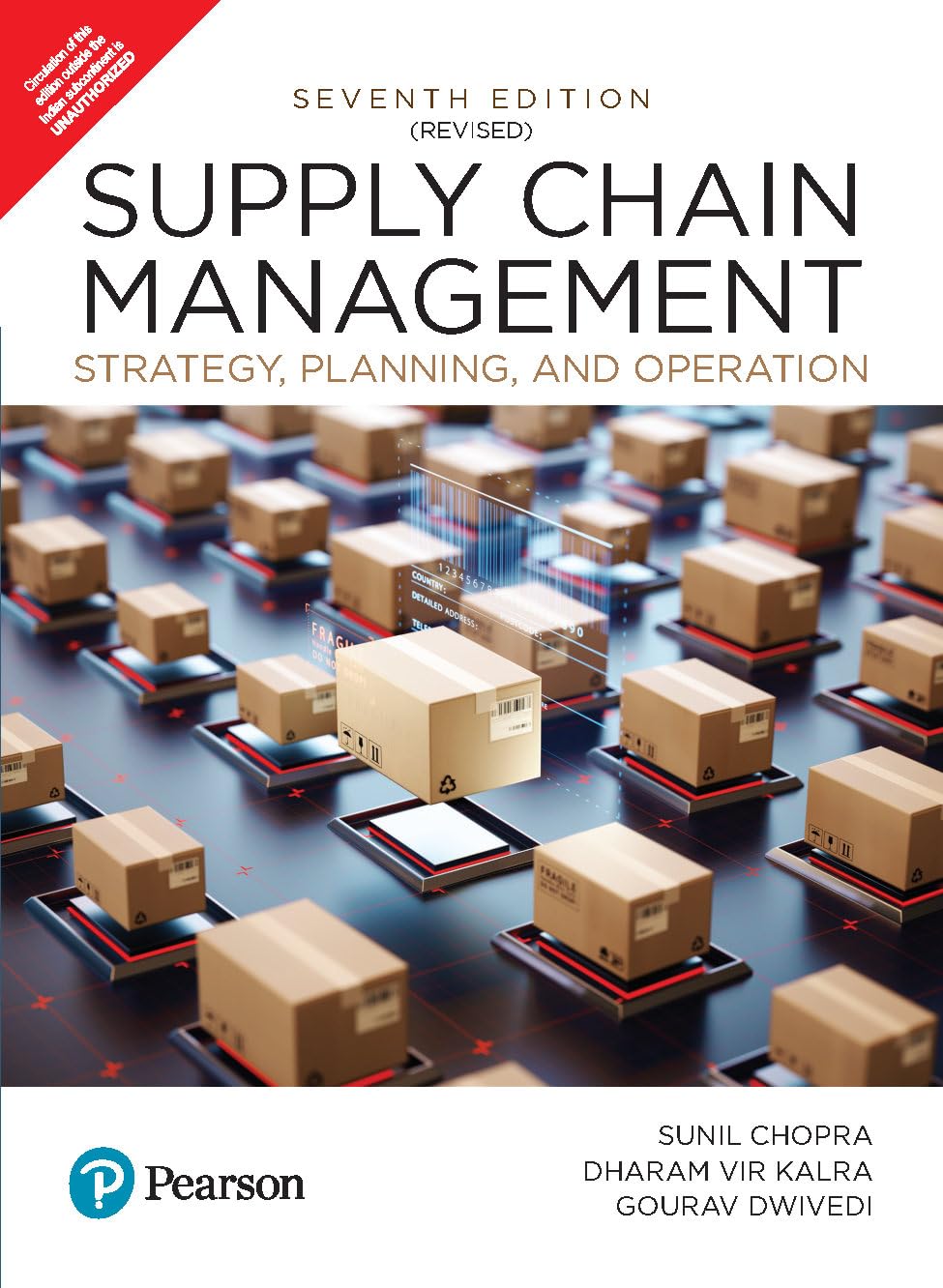 Supply Chain Management: Strategy, Planning, & Operation, 7th Revised Edition by Pearson Paperback 30 April 2024,Case studies of BAKRAW, Omnichannel Strategy at Tanishq etc Paperback – 30 April 2024