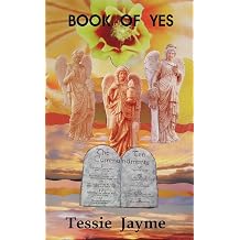 Book of Yes A Reinterpretation of the Ten Commandments for the New Millennium