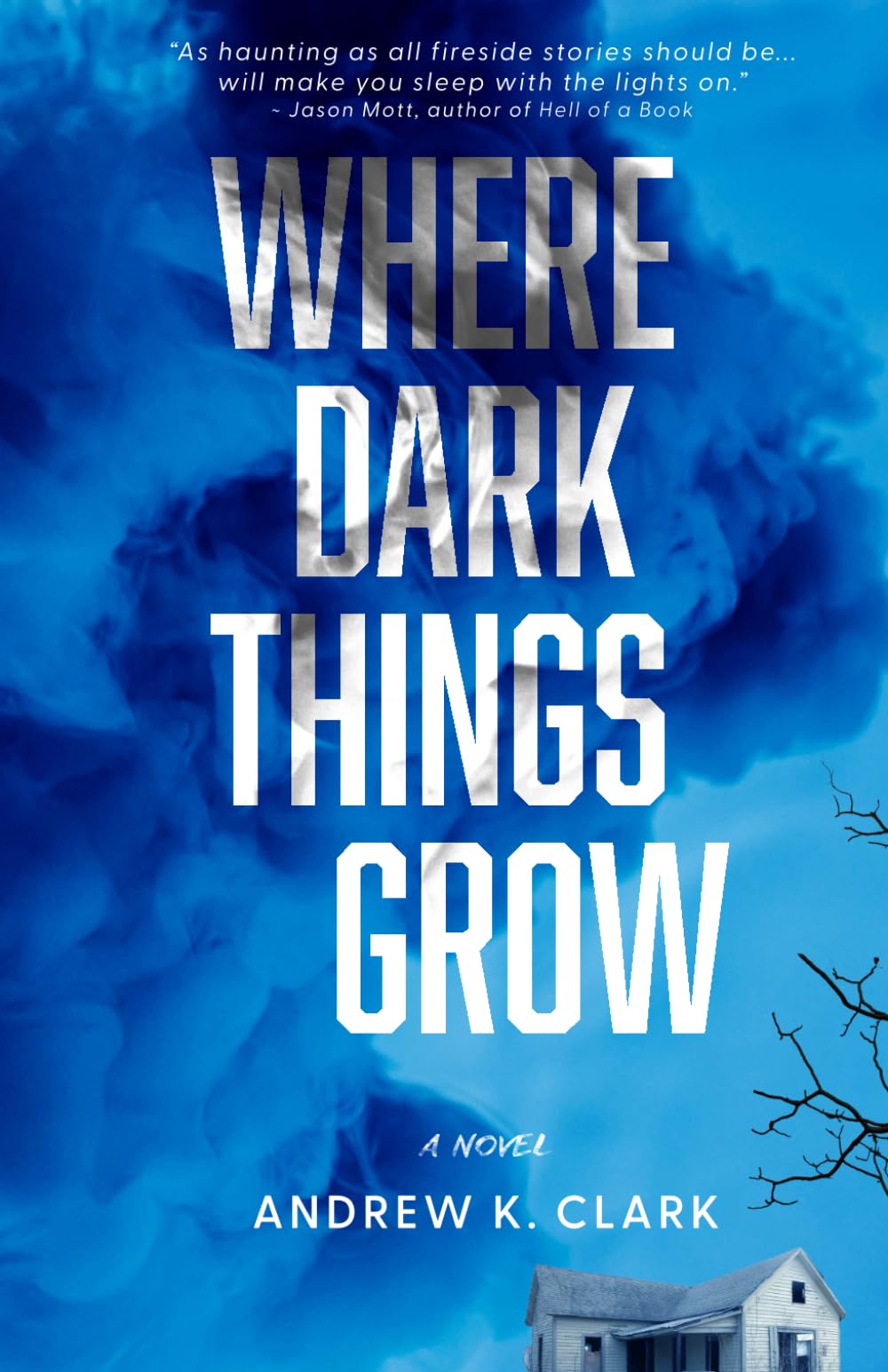 Cover of Where Dark Things Grow