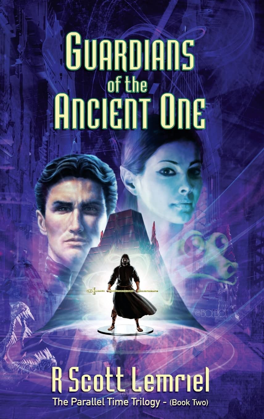 Guardians of The Ancient One: 2 (The Parallel Time Trilogy)