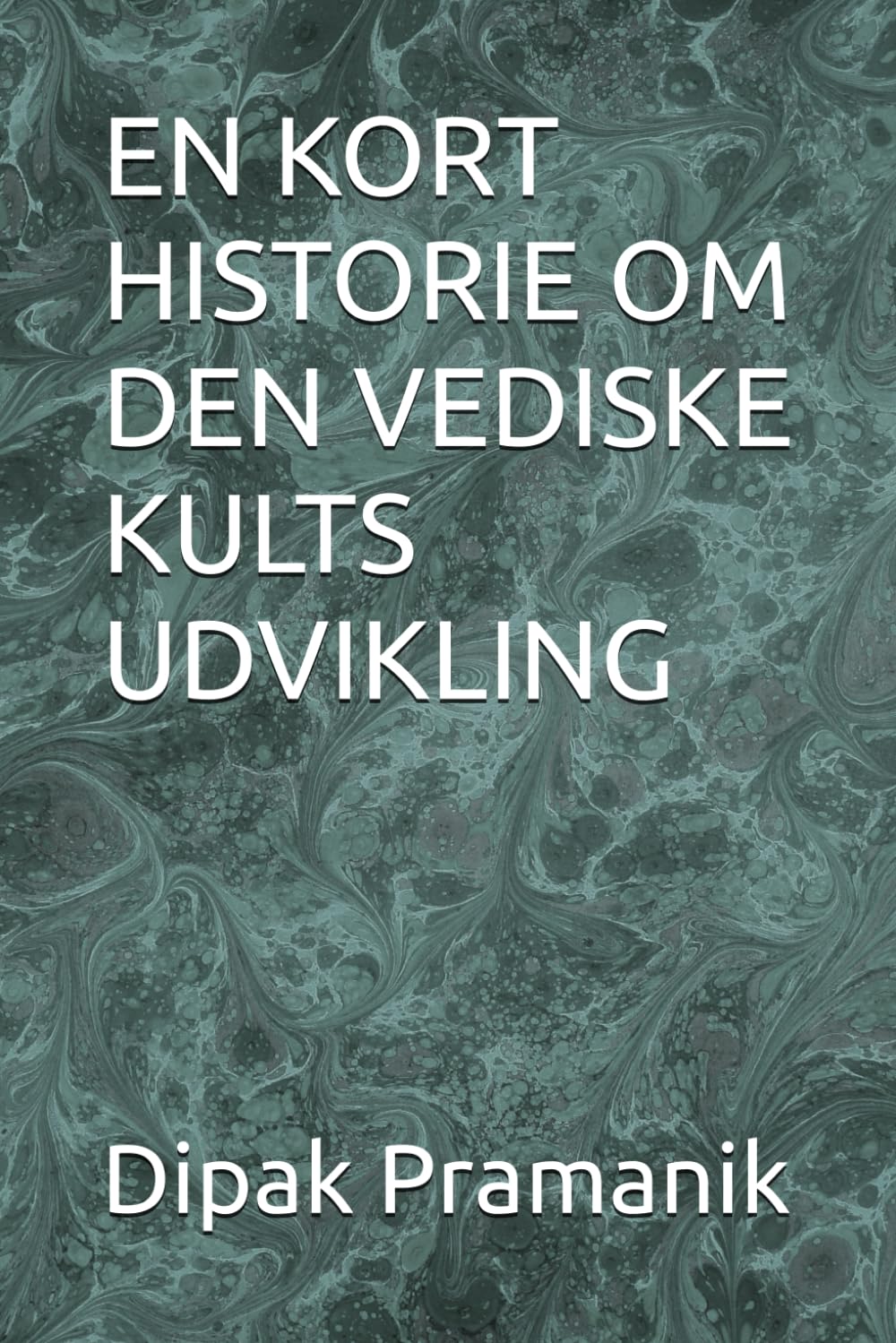 EN KORT HISTORIE OM DEN VEDISKE KULTS UDVIKLING