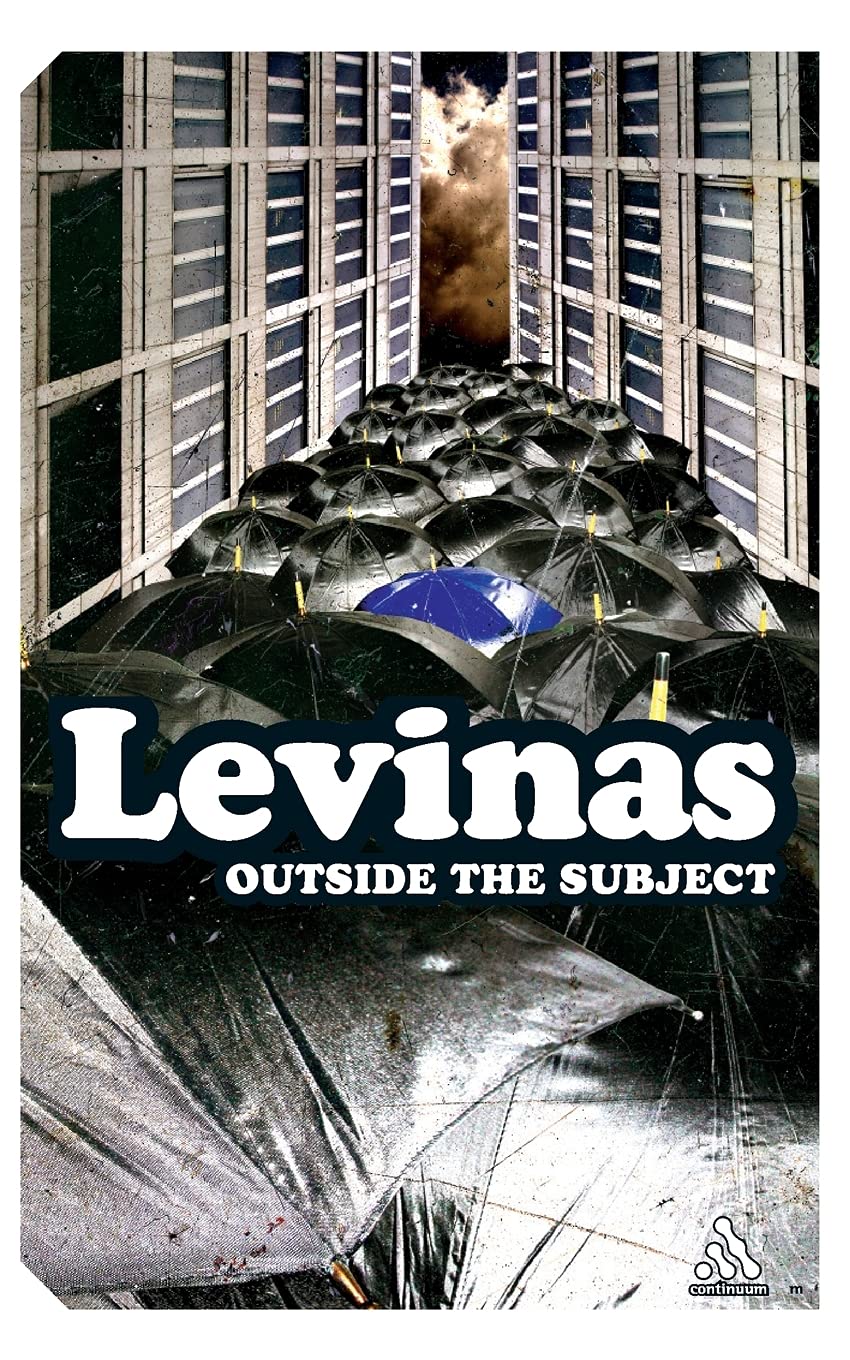 Outside the Subject by Emmanuel Levinas, Michael B. Smith - 9780826433534