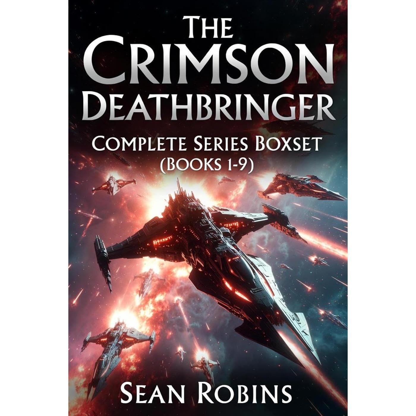 The Crimson Deathbringer Complete Series Boxset (Books 1-9)