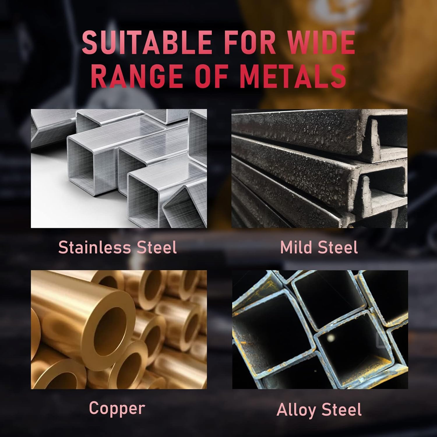 Images of different metal types: stainless steel, mild steel, copper, alloy steel