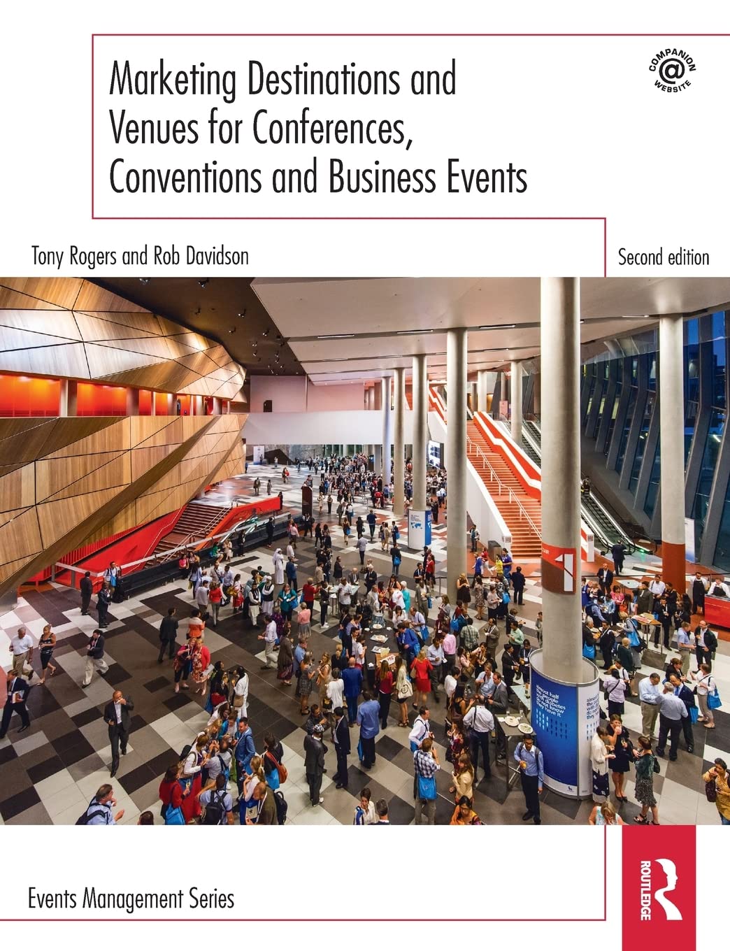 Marketing Destinations and Venues for Conferences, Conventions and Business Events Paperback – 12 November 2015