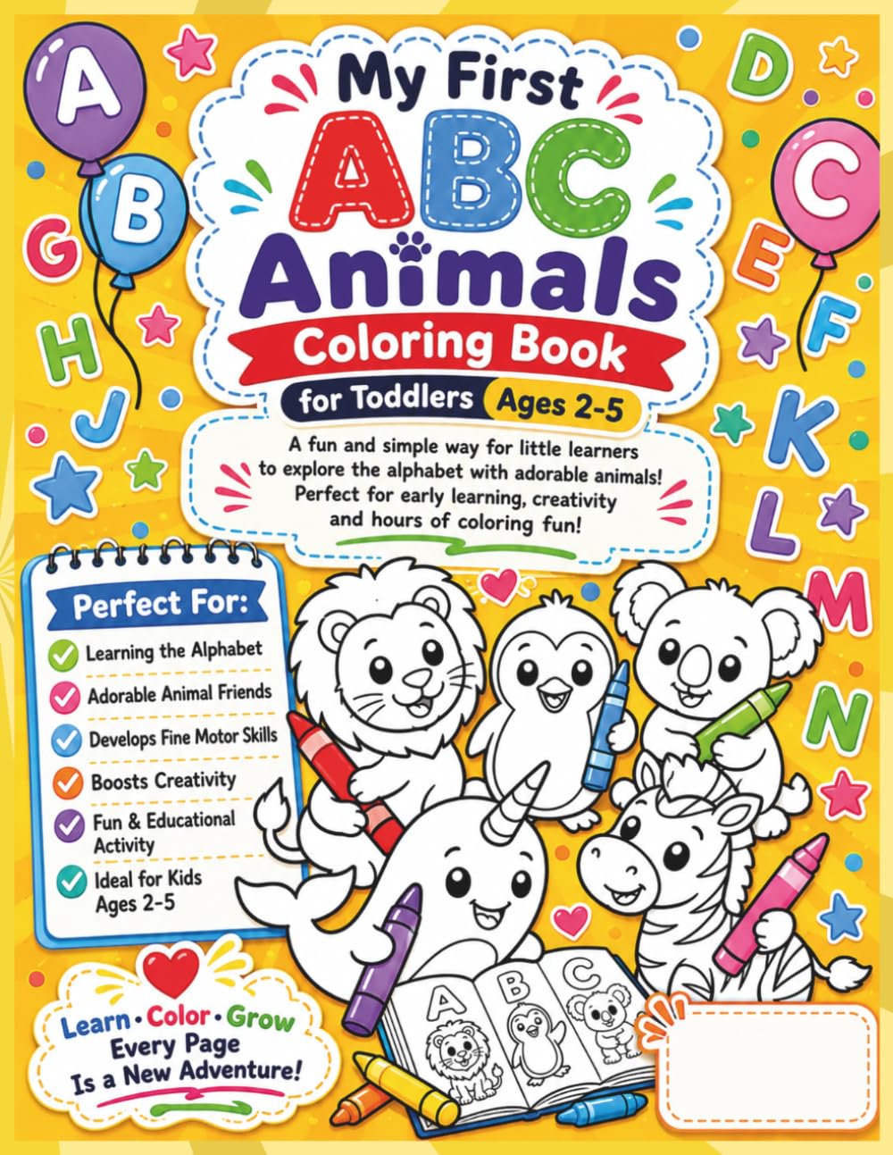 'My First ABC Animals Coloring Book for Toddlers Ages 2-5
