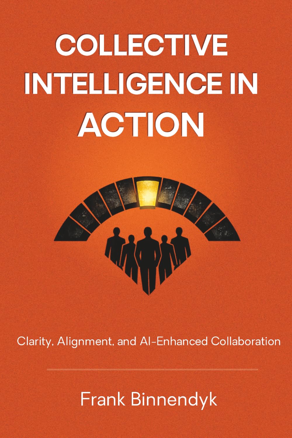 Collective Intelligence in Action: Clarity, Alignment, and AI-Enhanced Collaboration