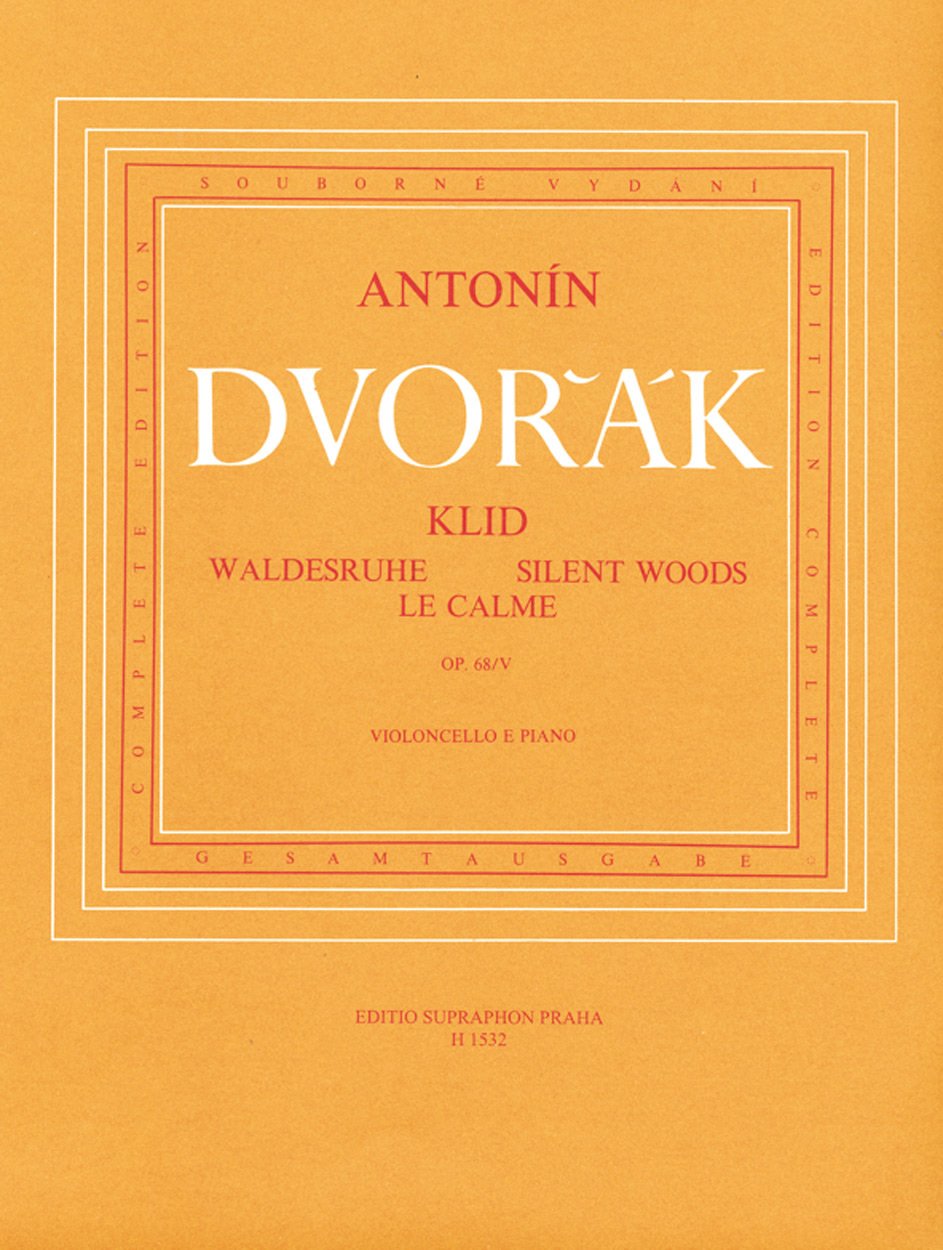 Silent Woods Op.68 No.5 for Cello & Piano      Sheet music – June 23, 1994