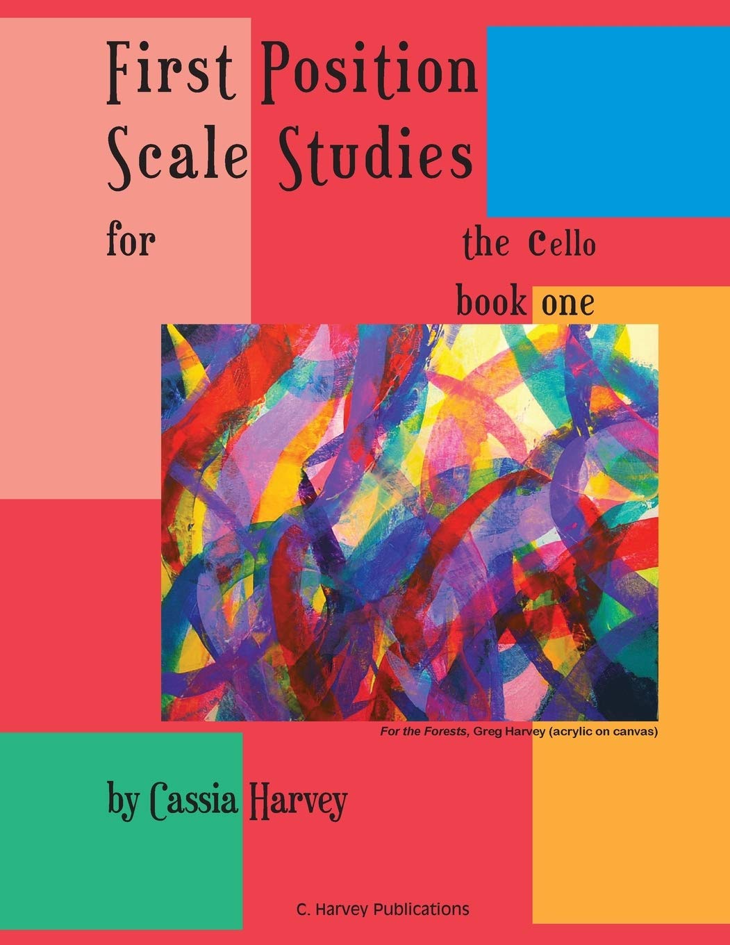 Book One First Position Scale Studies for the Cello