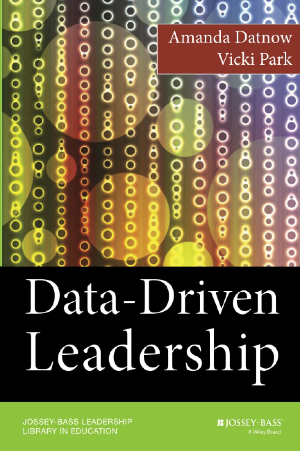 Data–Driven Leadership Datnow Paperback Jossey Bass 9780470594797