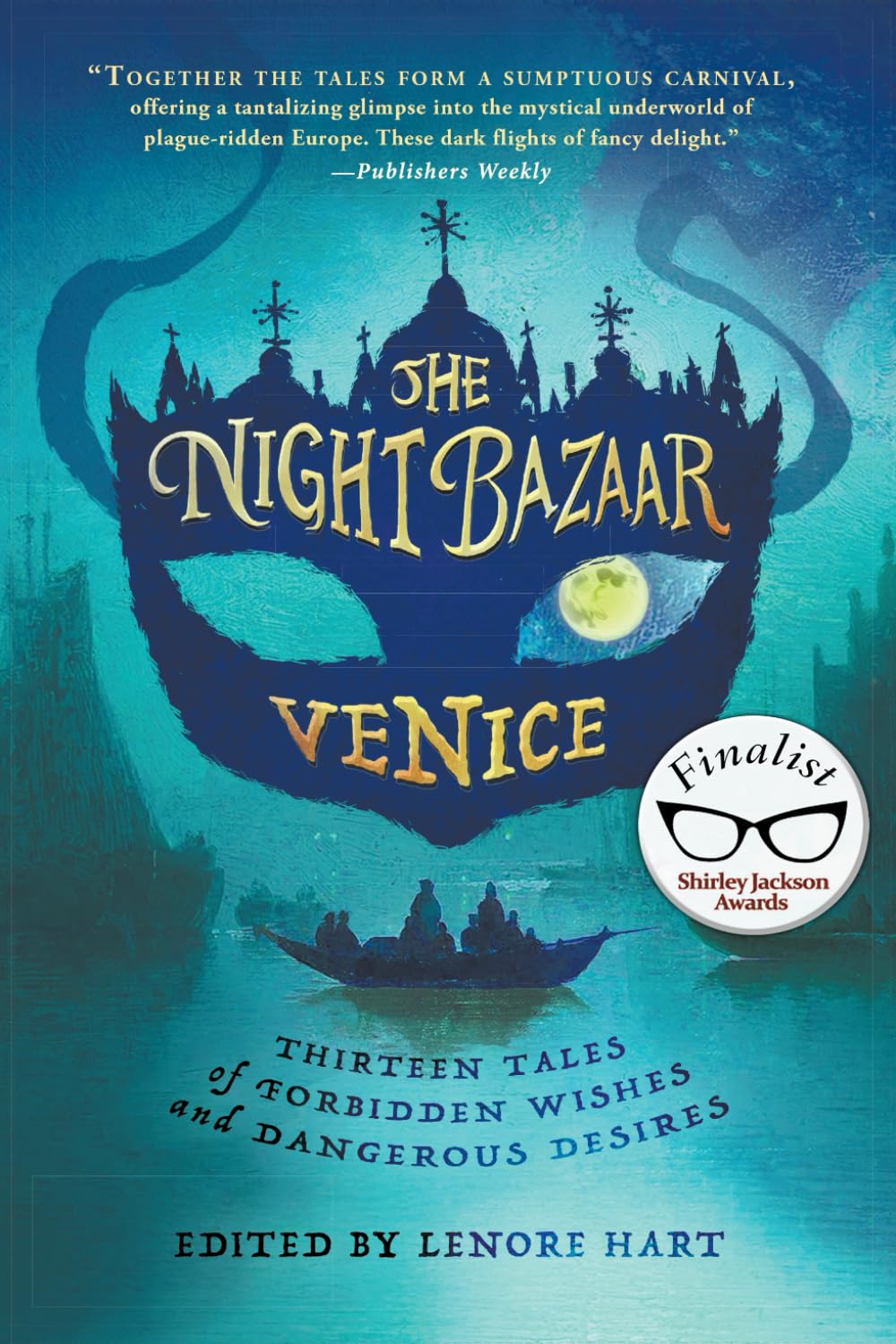 The Night Bazaar: Venice