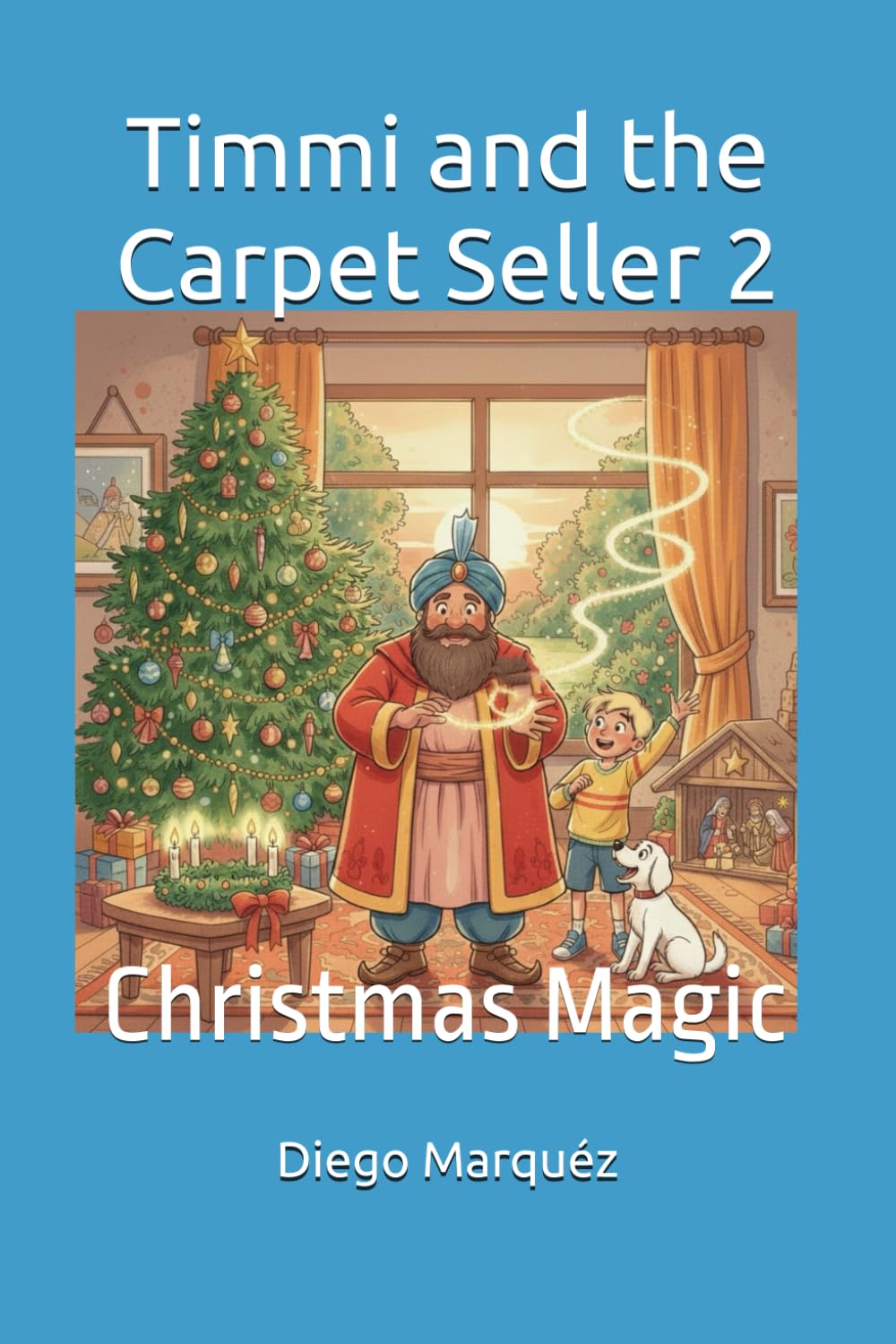 Timmi and the Carpet Seller 2: Christmas Magic