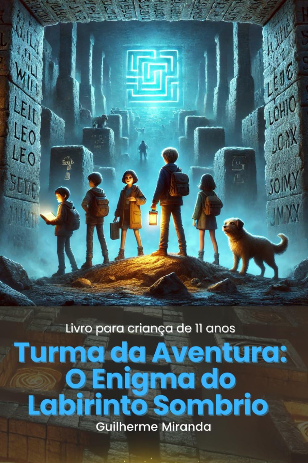 Livro para criança de 11 anos: Turma da Aventura: O Enigma do Labirinto Sombrio