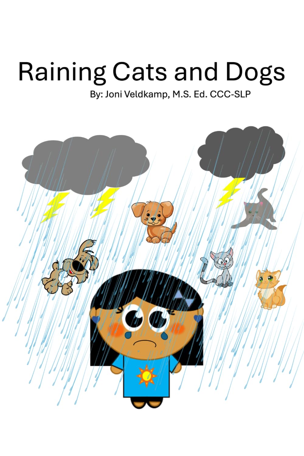 Raining Cats and Dogs (Maite's Magic Emotions)