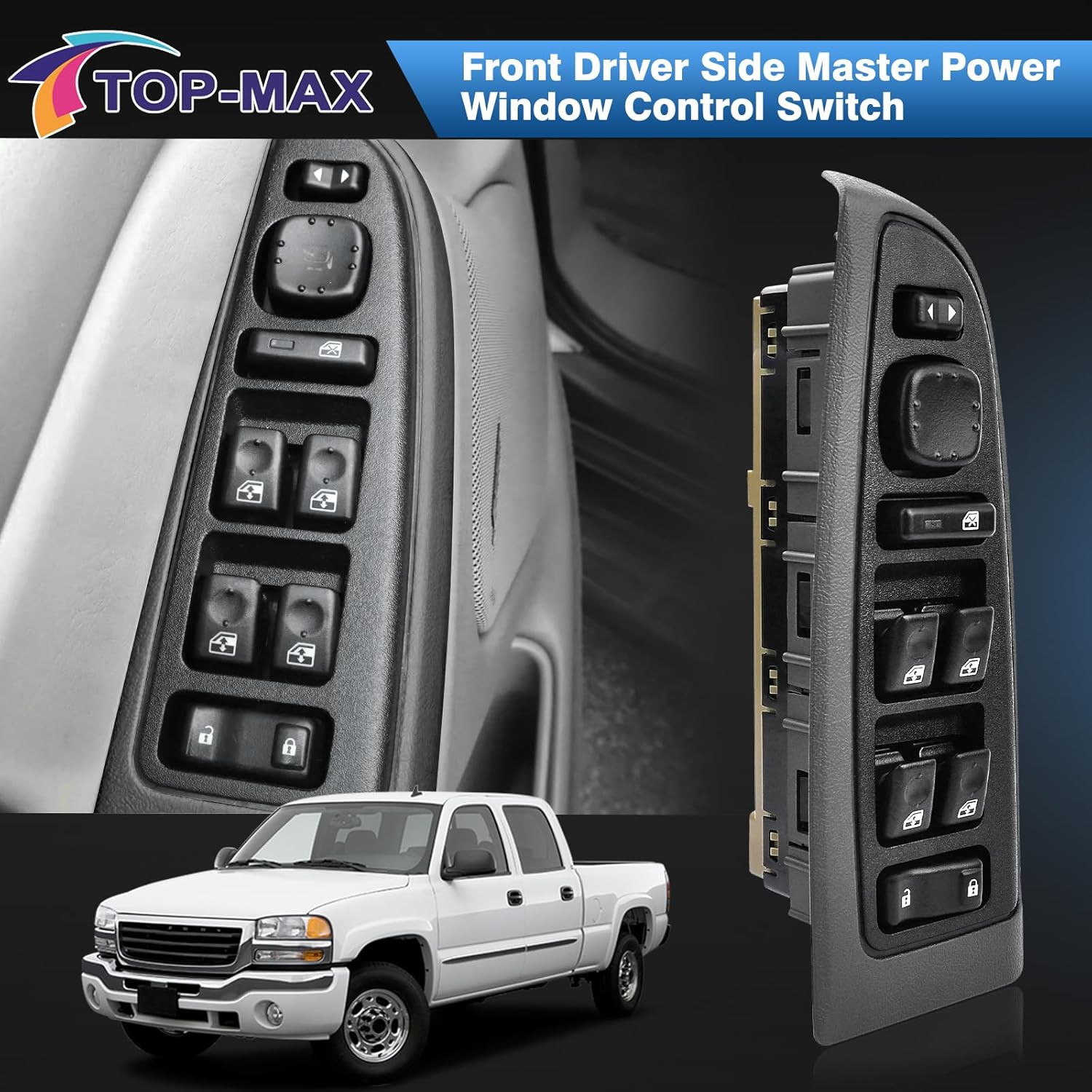 TOP-MAX Power Window Control Switch Compatible with 2003-2007 Chevy Silverado Tahoe, GMC Sierra Yukon Suburban Avalanche Cadillac Escalade Front Driver Side Master Switch Replacement with Bezel