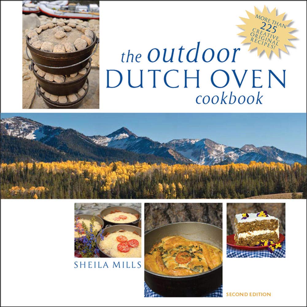 The Outdoor Dutch Oven Cookbook, Second Edition (INTERNATIONAL MARINE-RMP)